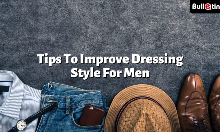 How to improve dressing style